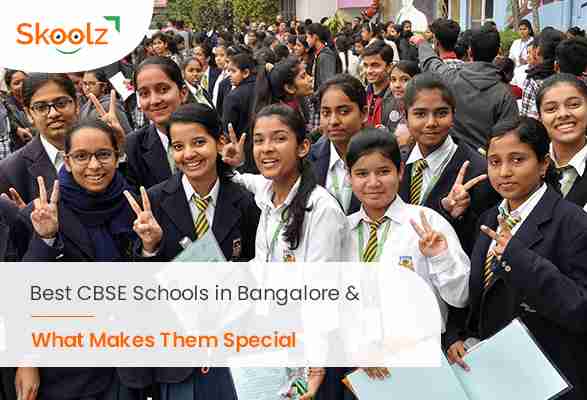 Best CBSE Schools in Bangalore & What Makes Them Special